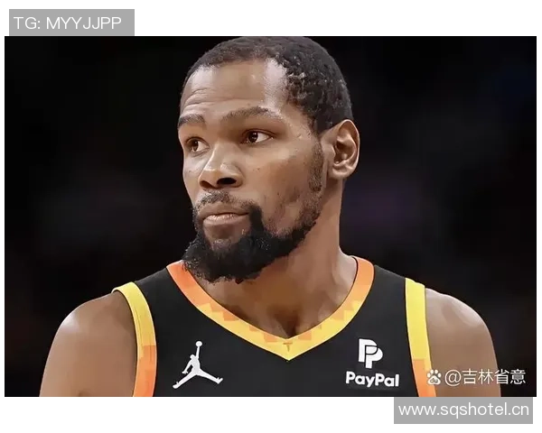 杜兰特谈与华子关系竞争与尊重交织中映射彼此影子