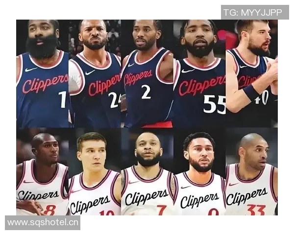 哈登生涯目标与快船困境引发多队关注其未来动向