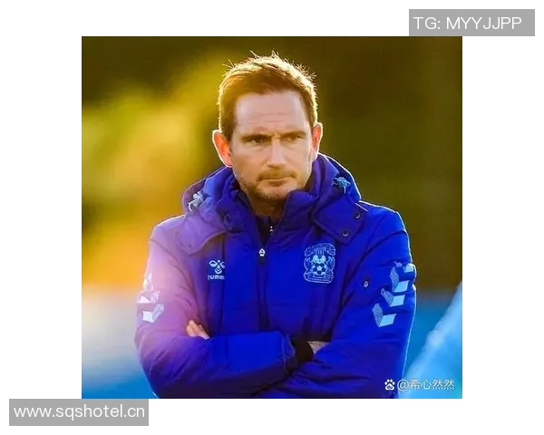 流浪者旧将期待兰帕德执教球队坚信他会果断离开考文垂 流浪者旧将期待兰帕德执教球队坚信他会果断离开考文垂